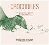 Crocodiles - 