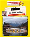 Chine, aux portes du Tibet - 