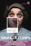 Emma la clown dans Trilogie Le divan, la peur, le vide - 