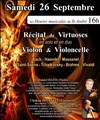 Récital de Virtuoses : Violon et Violoncelle solo et duo - 