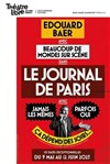 Edouard Baer et Beaucoup de mondes sur Scène dans Le Journal de Paris - 