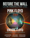 Encore Floyd : Before the Wall - 