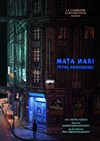 Mata Hari, (titre provisoire) - 