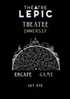 Escape Game Théâtre immersif - 