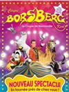 Le Cirque Borsberg | Nouveau spectacle | - Periers - 
