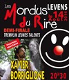 Demi-finale des Mordus du Rire | avec Xavier Borriglione - 