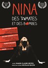 Nina, des tomates et des bombes - 