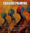 Concert Cassius Palmyre : Ensemble Vocal A Cappella - 