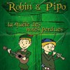 Robin et Pipo - 