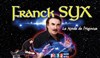 Franck Syx | Soirée Hypnose - 