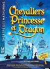 Chevaliers, Princesse et Dragon - 