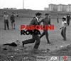 Pasolini Roma - 