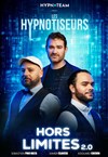 Les Hypnotiseurs dans Hors limites 2.0 - 