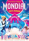Cirque Mondial 100% Humain | Caen - 