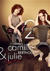 Camille et Julie Berthollet - 