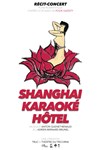 Shanghaï Karaoké Hôtel - 