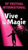 Festival international Vive la Magie | Vannes - 