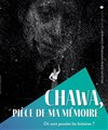 Chawa, pièce de ma mémoire - 