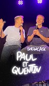 Showcase de Paul et Quentin - 