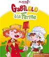 Gabilolo à la ferme - 