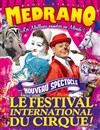 Le Cirque Medrano dans Le Festival international du Cirque | - Laragne Montéglin - 