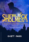 Sherlock Holmes, l'Aventure Musicale - 