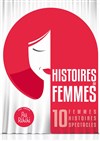 Soirée scène ouverte | 4ème édition Festival Histoires de Femmes - 