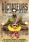 Les Dictateurs | Le spectacle d'improvisation - 