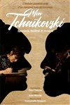 Mon Tchaïkovski - 