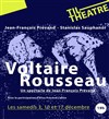 Voltaire Rousseau - 