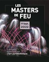 Les Masters de Feu : 5ème édition - 