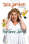 Marianne James dans Tatie Jambon - 