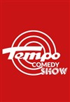 Tempo Comedy Show - 