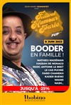 Booder en famille ! | Festival d'Humour de Paris - 