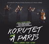 Quatuor à cordes Korutet et invités : oeuvres de Ravel, Bruno Letort, Martin Loridan, Nigel Keay - 