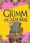 La Grimm Académie - 