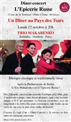 Musique russe avec le Trio Makaranko | Dîner-Concert - 