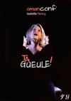 Isabelle Henry dans Ta Gueule ! - 