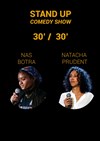 Nas Botra et Natacha Prudent dans Stand Up Comedy Show - 
