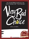 Very bad choice - 