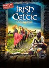 Irish Celtic : Le chemin des légendes - 