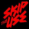 Skip the Use - 