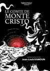 Le Comte de Monte Christo - 