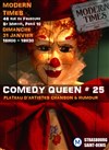 25ème Plateau d'Artistes Comedy Queen - 