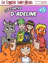Les contes d'Adeline - 