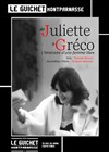 De Juliette à Gréco - 