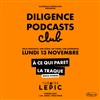 Diligence Podcast Club : Thème Nova Stories - 