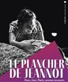 Le Plancher de Jeannot - 
