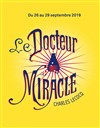 Charles Lecocq : Le Docteur Miracle | les Bouffes de Bru Zane - 