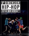 Hip Hop est bien sérieux ? - 